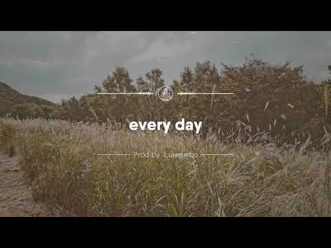 (no copyright music) chill type beat “every day” | prod. by lukrembo