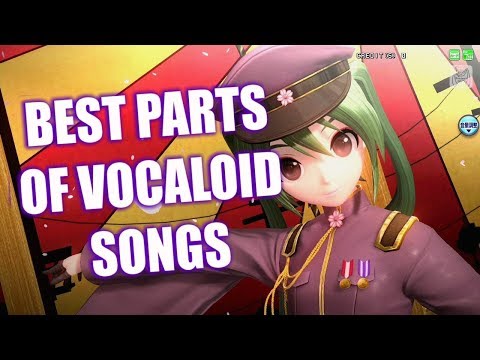 BEST PARTS OF VOCALOID SONGS