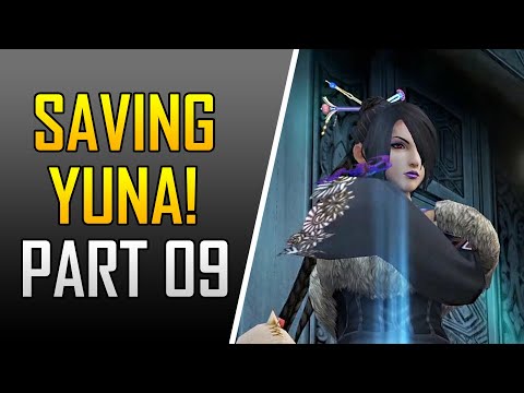 Final Fantasy X HD Remaster - Part 9 - Platinum Walkthrough - Yuna Kidnapped!