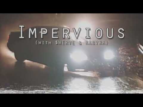 $WERVE x KXNVRA x KSLV - Impervious