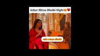 Seher mirza dholki night❣️#sehermirza#jannatmirza #alishbaanjum #weddingvideo