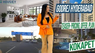 Godrej Kokapet Project | Teaser- Pricing, Offer, Plan | Godrej Properties Hyderabad