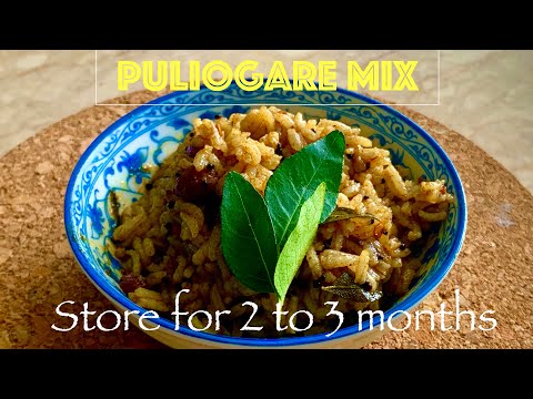 Puliogare mix | Store for 2-3 months |