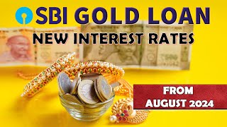 SBI gold loan interest rates August 2024 || cheapest Gold Loan || SBI गोल्ड लोन ब्याज दरें 🙄