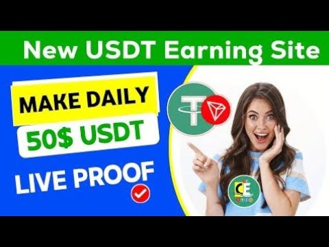 New Usdt Mining Site | Usdt Earning site | TRX Usdt Mining app | cloud mining | Usdt investment site