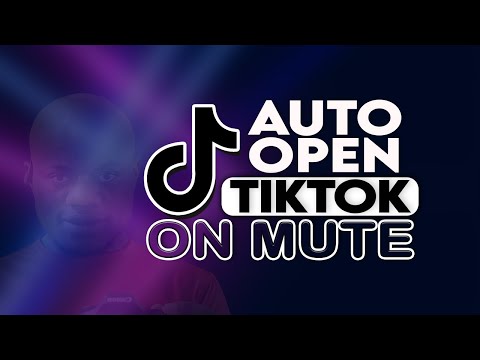 How to auto open Tiktok on mute | Unmute sound