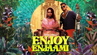 Dhee ft. Arivu - Enjoy Enjaami (Prod. Santhosh Narayanan)