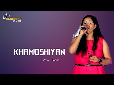 Khamoshiyan - Title Track | Arijit Singh | Live Singing -  Sapna