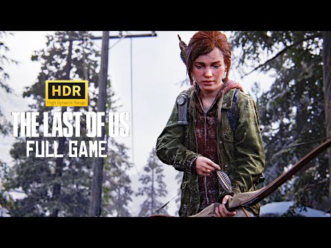 The Last Of Us | FULL GAME 100% CINEMATIC HDR Walkthrough | No Subs | No Commentary