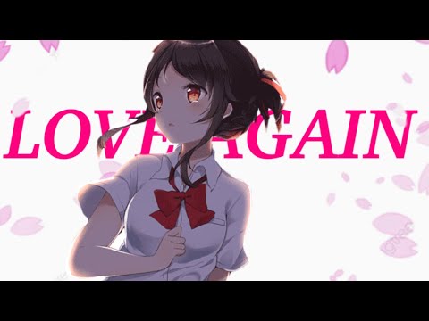 Love Again - AMV -「Anime MV」