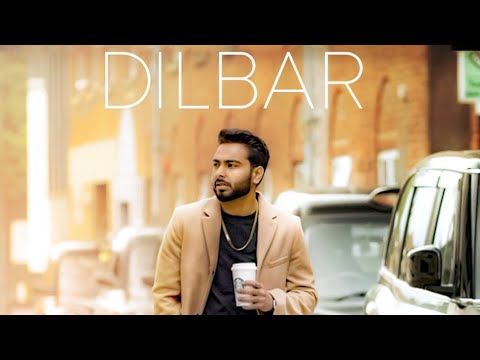 New Punjabi Songs 2021 | Dilbar Lyrical Video Khan Bhaini Latest Punjabi Song 2021 punjabi gane