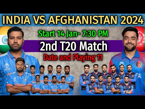 2nd T20 India Vs Afghanistan Match 2024 | IND vs AFG 2nd T20 Match 2024 Playing 11