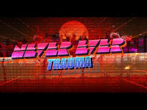 TRAUMA - FRIDAY NIGHT FUNKIN' OST [NEVER-EVER]