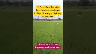 7.5 Acres land for Villas Developement | Warangal Highway|Aushapur| #warangal #hyderabad #realestate