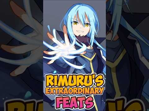 Rimuru's Extraordinary Feats #slime #tensura #thattimeigotreincarnatedasaslime #rimuru