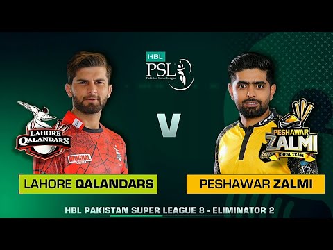 PSL Live: Lahore Qalandars vs Peshawar Zalmi, Eliminator 2 - Live Cricket Score,