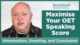 Mastering OET Speaking – Introduction, Greeting and Conclusion | Benchmark OET