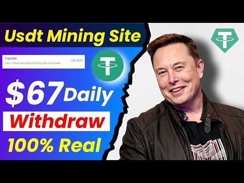 REAL USDT MINING WEBSITE 2024!! USDT MINING WEBSITE 2024!! USDT MINING SITE 2024