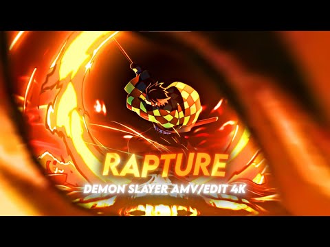 Rapture - Demon Slayer 3 - 「 AMV/EDIT 4K」