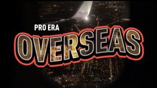 Pro Era - Overseas