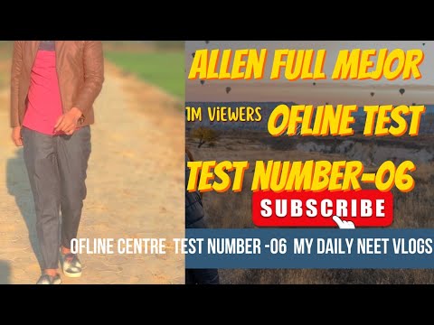 today my offline Allen test ⌚✍️ go to centre full mejor test series