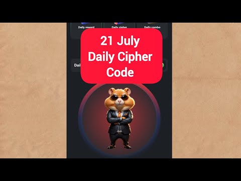 21 July Hamster Kombat Daily Cipher Codes | Daily Cipher Hamster Kombat Today