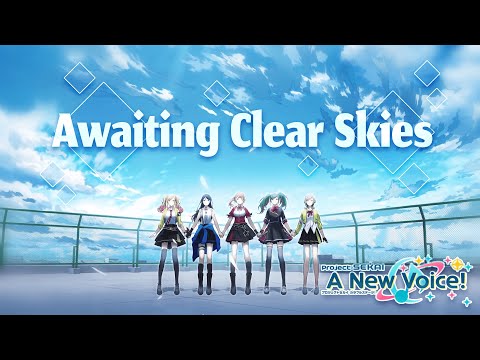 Awaiting Clear Skies  -【Project Sekai: A New Voice!】ENGLISH COVER