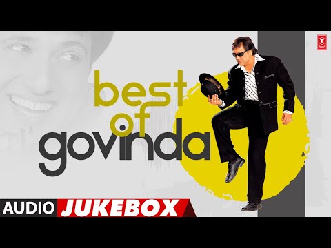 T-SERIES - Best of Govinda | Dance Songs | Audio Jukebox | Super Hit Govinda Songs