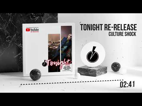 Culture Shock - Tonight Re-Release