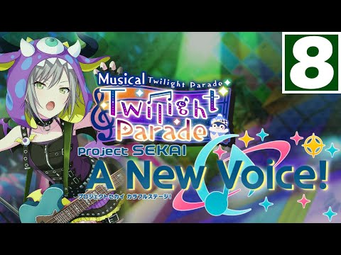 "The Reason I'm Here" | Musical Twilight Parade -【Project Sekai: A New Voice!】