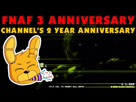 Playing FNAF 3 nights 1 - 3 | SpringTrap | Channel's 2 year Anniversary and FNAF 3 Anniversary.