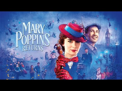 Mary Poppins Returns Full Movie Review | Emily Blunt & Lin-Manuel Miranda | Review & Facts