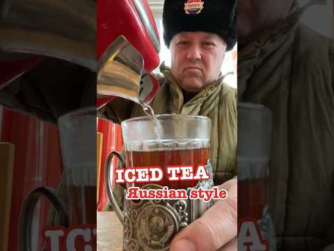 Iced-tea Яussian Style - Ep 3 #crazyrussiandad #icedtea #icetea #russian #russia #russians #яussian