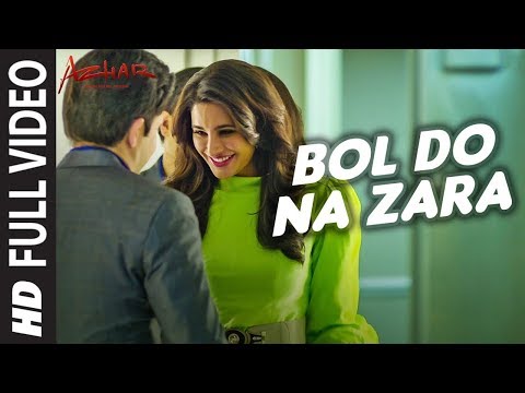 Bol do na zara - Azhar (official music video) | Armaan Malik | Amaal Mallik | Emraan Hashmi |