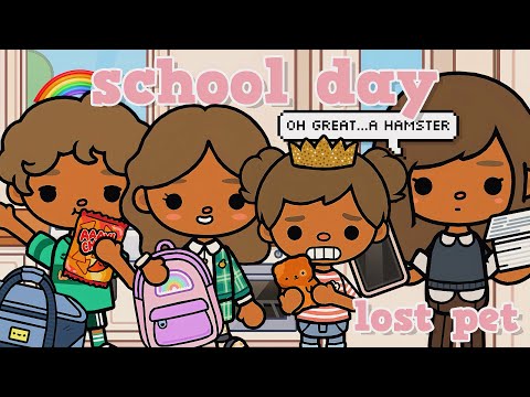 🐹SCHOOL DAY *LOST THE CLASS PET* Toca Boca Roleplay 🌈 #tocaboca