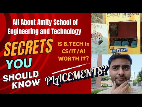 B.Tech from Amity University Noida | Fees | Placement | All about Amity school of engineering😀