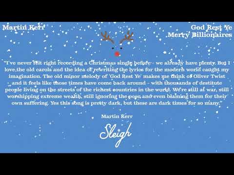 Martin Kerr - God Rest Ye Merry Billionaires (Visualizer)