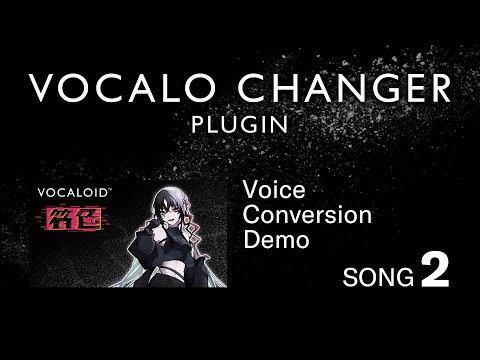 VOCALO CHANGER PLUGIN - 符色（Fuiro） - DEMO SONG 02