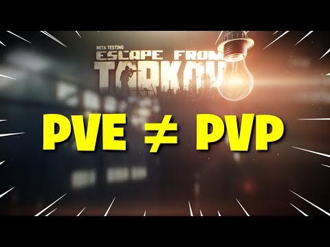 Escape From Tarkov PVE - The PVE & PVP Disconnect Continues To Grow & Why That's NOT A Good Thing