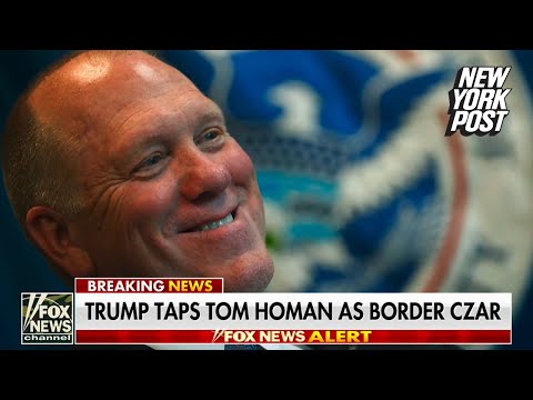 Trump announces Tom Homan, former director of immigration enforcement, will serve as ‘border czar’