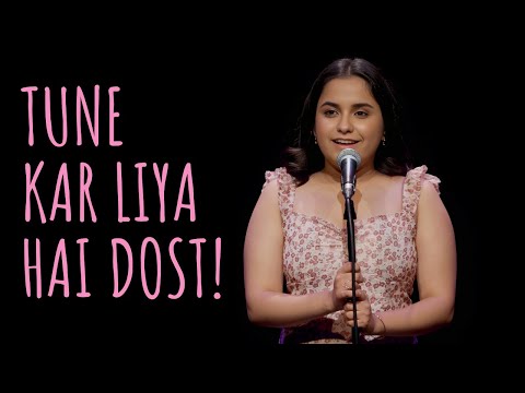 "Tune Kar Liya Hai Dost!" - Vanika Sangtani | UnErase Poetry