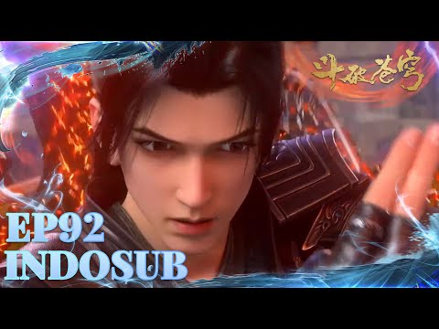 🙌INDOSUB | Battle Through the Heavens Full EP 92