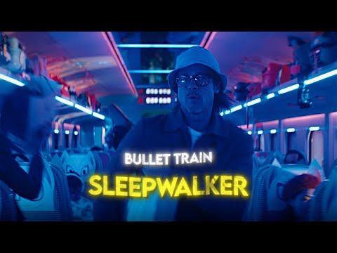 [4K] Bullet Train「Edit」(Sleepwalker)