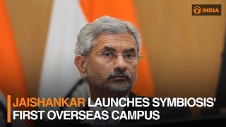 Jaishankar launches Symbiosis' first overseas campus | DD India