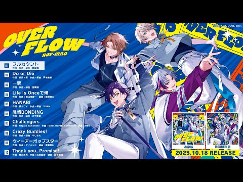 1st FULL ALBUM『Overflow』XFDムービー 10/18発売