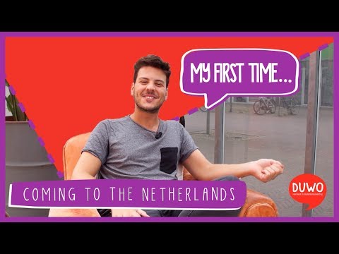 My First Time... coming to The Netherlands.