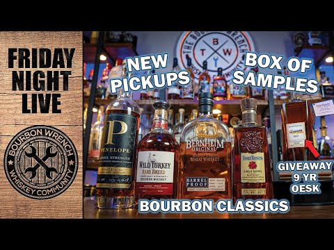 LIVE! New Bourbon Pickups, Box of Samples, Classic Pours & GIVEAWAY!