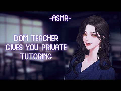 [ASMR] [ROLEPLAY] dom teacher gives you private tutoring (binaural/F4A)