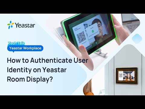 Tech Talk: How to Verify Your Identity on Yeastar Room Display?