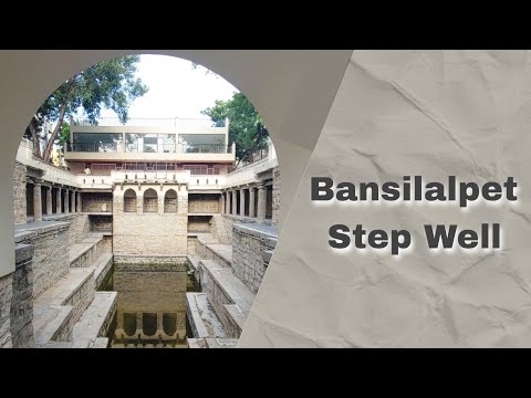 Bansilalpet Step Well | Secunderabad | New Tourist Attraction